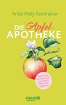 Die Apfel-Apotheke - Antje Maly-Samiralow - 9783426658734