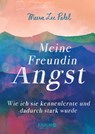 Meine Freundin Angst - Meera Lee Patel - 9783426675663