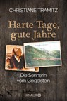 Harte Tage, gute Jahre - Christiane Tramitz - 9783426789339