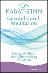 Gesund durch Meditation - Jon Kabat-Zinn - 9783426878378