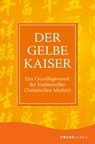 Der Gelbe Kaiser - Maoshing Ni - 9783426879276