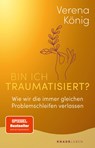 Bin ich traumatisiert? - Verena König - 9783426879474