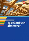 Tabellenbuch Zimmerer. Schulbuch - Walter Bläsi - 9783427021445