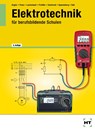 Elektrotechnik für berufsbildende Schulen - Günter Franz ; Frank Preissler ; Horst Spanneberg - 9783427036579