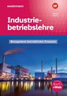 Industriebetriebslehre - Management betrieblicher Prozesse. Schülerband - Peter Körner ; Rolf-Günther Nolden - 9783427051848