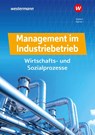 Management im Industriebetrieb. Schülerband - Peter Körner ; Rolf-Günther Nolden - 9783427052173