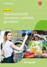 Mach mit! Hauswirtschaft verstehen, erleben, gestalten. Kompakt: Arbeitsheft - Anja Austregesilo - 9783427054542