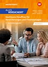 Alles versichert 1. Ausbildungsjahr: Schulbuch - Daniela Demolt ;  Melanie Gerner ;  Peter Limpke ;  Hans Jecht ;  Marcel Kunze ;  Daniela Reinders - 9783427101819