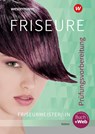 Friseure. Prüfungsvorbereitung Friseurmeister/Friseurmeisterinnen: Schülerband - BÜTTNER,  Helga - 9783427212980