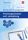 Praxisorganisation und -verwaltung für Medizinische Fachangestellte. Schulbuch - Johannes Verhuven ; Detlef Hofmann ; Uwe Hoffmann - 9783427930761