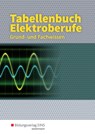 Tabellenbuch Elektroberufe - Paul Arzberger ; Linus Beilschmidt ; Horst Ellerckmann ; Reiner Guse - 9783427931041