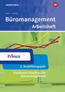 Büromanagement. 2. Ausbildungsjahr: Arbeitsheft - Christian Schmidt ; Nils Kauerauf ; Wolfgang Wendt ; Wolfgang Stellberg - 9783427942641