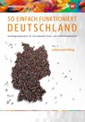So einfach funktioniert Deutschland. Teil 2. Schulbuch - Andrea Behnke - 9783427998280
