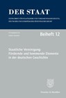 Staatliche Vereinigung: Fördernde und hemmende Elemente in der deutschen Geschichte. - Wilhelm Brauneder ; Gerald Kohl - 9783428091720