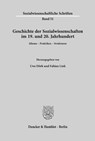 Geschichte der Sozialwissenschaften im 19. und 20. Jahrhundert. - Uwe Dörk ; Fabian Link - 9783428156573