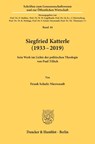 Siegfried Katterle (1933-2019) - Frank Schulz-Nieswandt - 9783428158850