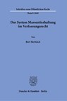 Das System Massentierhaltung im Verfassungsrecht. - Bert Herbrich - 9783428183968