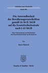 Die Anwendbarkeit der Bewährungsvorschriften gemäß §§ 56 ff. StGB auf die Ersatzfreiheitsstrafe nach § 43 StGB. - Marie Hädrich - 9783428184101
