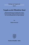 Vergabe an die Öffentliche Hand. - Nikolas Eisentraut - 9783428184637