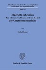 Materielle Schranken der Stimmrechtsmacht im Recht der Unternehmensanleihe. - Michael Berger - 9783428185535