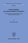 Duales Studium aus arbeitsrechtlicher Perspektive - Max Christian Loges - 9783428187140