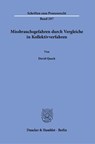 Missbrauchsgefahren durch Vergleiche in Kollektivverfahren. - David Quack - 9783428187904