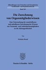 Die Zurechnung von Organmitgliederwissen - Nicholas Brand - 9783428192755