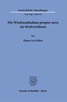 Die Wiederaufnahme propter nova im Strafverfahren - Hanna Lea Göken - 9783428194759
