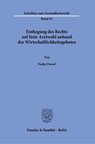 Einhegung des Rechts auf freie Arztwahl anhand des Wirtschaftlichkeitsgebotes - Nadja Dussel - 9783428194902