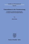 Unternehmen in der Verantwortung - Alicia Braun - 9783428195558