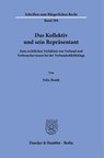 Das Kollektiv und sein Repräsentant - Felix Beuth - 9783428195770