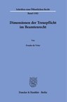 Dimensionen der Treuepflicht im Beamtenrecht - Frauke de Vries - 9783428196555