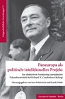 Paneuropa als politisch-intellektuelles Projekt - Ines Soldwisch ; Frank Pohle - 9783428197767