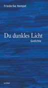 Du dunkles Licht - Friederike Hempel - 9783429056858