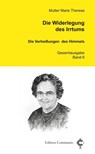Die Widerlegung des Irrtums - Marie Therese - 9783429058227