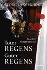 Toter Regens - guter Regens - Georg Langenhorst - 9783429063467