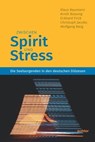 Zwischen Spirit und Stress - Klaus Baumann ; Arndt Büssing ; Eckhard Frick ; Christoph Jacobs ; Wolfgang Weig - 9783429063474