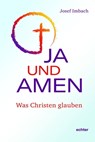 Ja und Amen - Josef Imbach - 9783429064648