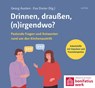 Drinnen, draußen, (n)irgendwo? - Georg Austen ; Eva Dreier ; Bonifatiuswerk - 9783429067120