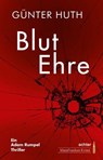 BlutEhre - Günter Huth - 9783429068219