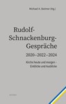 Rudolf- Schnackenburg- Gespräche 2020 - 2022 - 2024 - Michael A. Steimer - 9783429068462