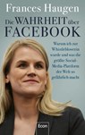 Die Wahrheit über Facebook - Frances Haugen - 9783430210836