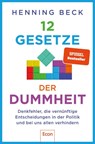 12 Gesetze der Dummheit - Henning Beck - 9783430211024