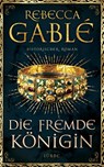 Die fremde Königin - Rebecca Gablé - 9783431039771