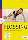 Flossing - BARTROW,  Kay - 9783432103990