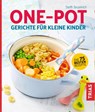 One-Pot - Gerichte für kleine Kinder - Steffi Sinzenich - 9783432107783