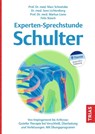 Experten-Sprechstunde Schulter - Marc Schnetzke ; Sven Lichtenberg ; Markus Loew ; Felix Stasch - 9783432117294