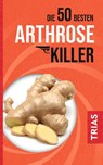 Die 50 besten Arthrose-Killer - Sven-David Müller - 9783432118833
