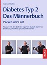 Diabetes Typ 2 - Das Männerbuch - Andreas Wartha - 9783432119076