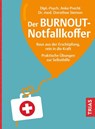 Der Burnout-Notfallkoffer - Anke Precht ; Dorothee Siemon - 9783432121314